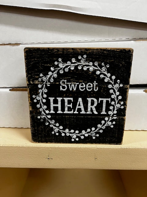 Sweetheart sign.
